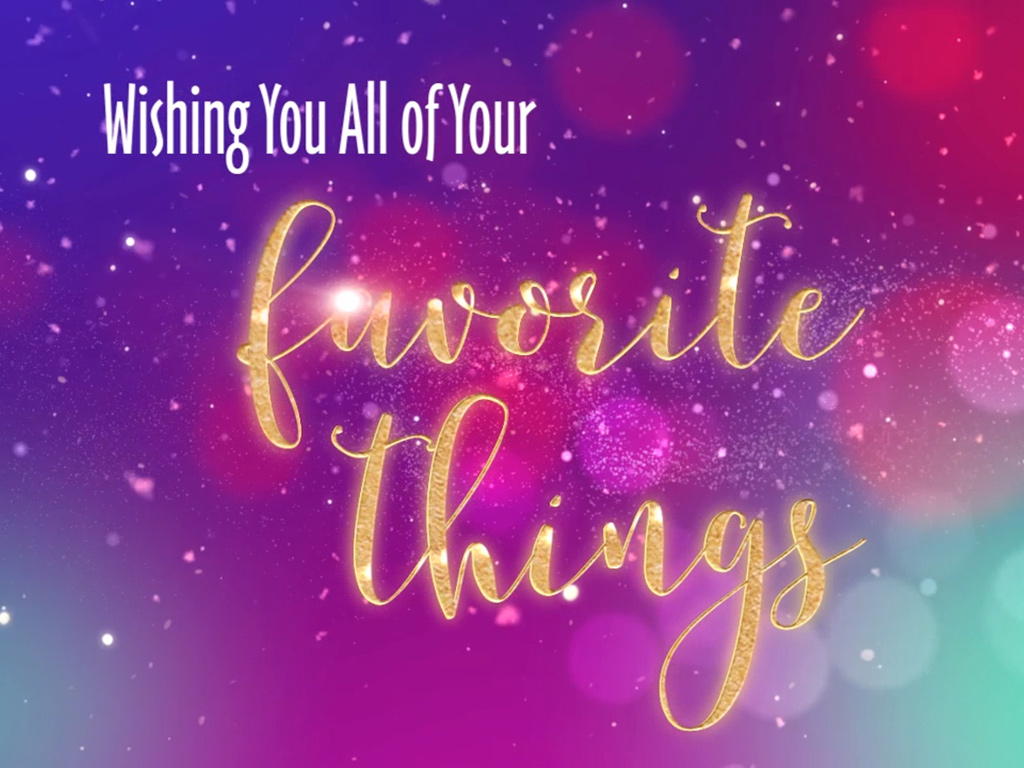 'My Favorite Things' Birthday - Illustration in Motion